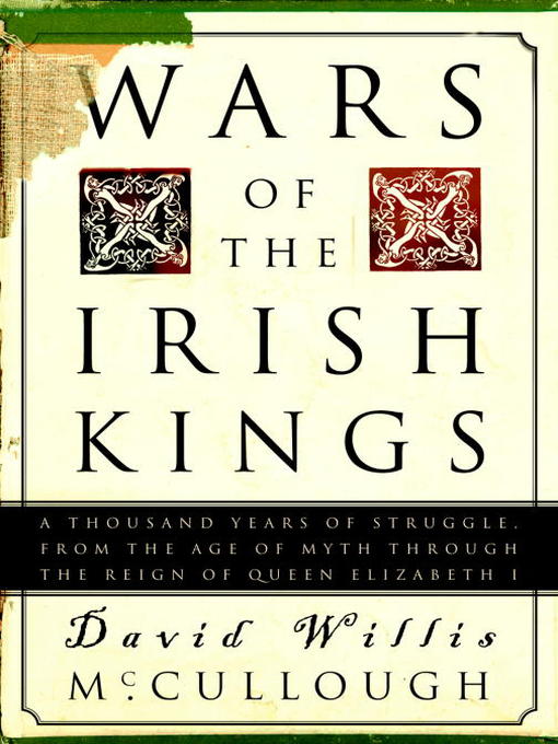 Title details for Wars of the Irish Kings by David W. McCullough - Wait list